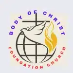 BODY OF CHRIST FOUNDATION CHURCH