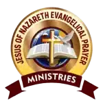 JESUS OF NAZARETH EVANGELICAL PRAYER MINISTRIES