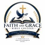 Faith And Grace Bible College