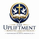 The Upliftment Ministry and Outreach