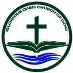 GLORIOUS OASIS CHURCH OF GOD