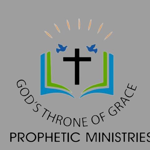 God's Throne of Grace Prophetic Ministries